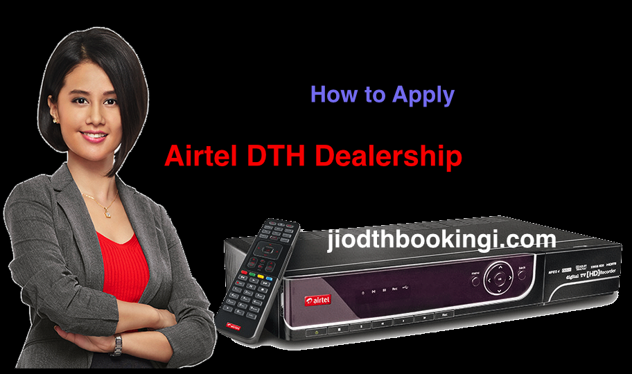 Airtel DTH Dealership