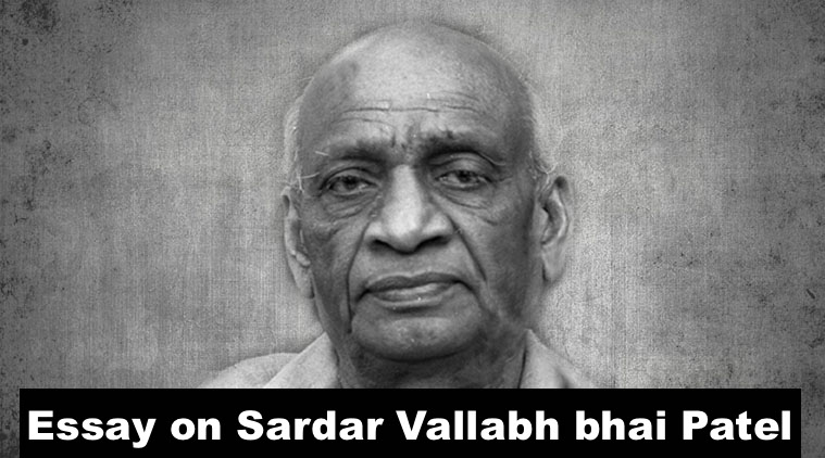 sardar vallabhbhai patel essay